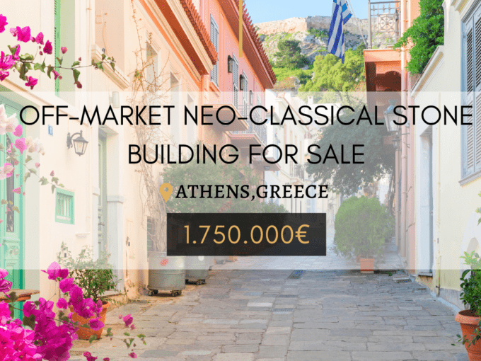 Off-Market Neo-Classical stone building in Athens, Greece