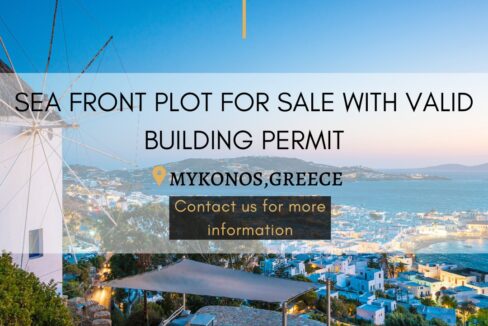 Off-Market Sea Front plot for sale with Valid Building Permit in Mykonos, Greece